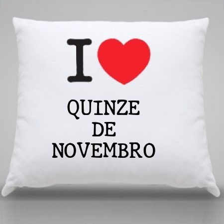 Almofada Quinze de novembro