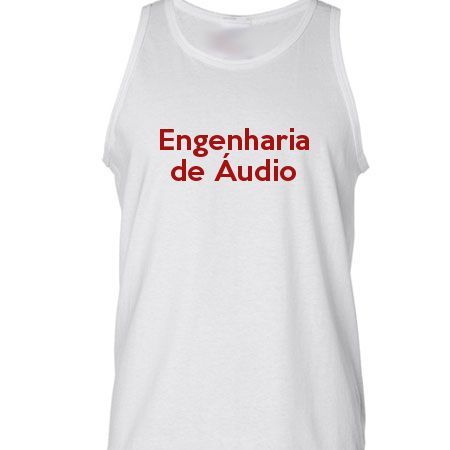 Camiseta Regata Engenharia De Áudio