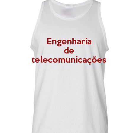 Camiseta Regata Engenharia De Telecomunicações