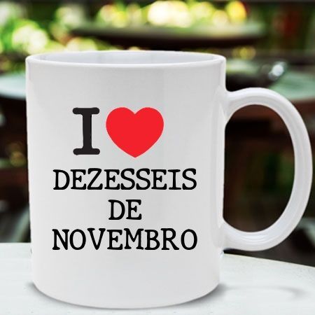 Caneca Dezesseis de novembro